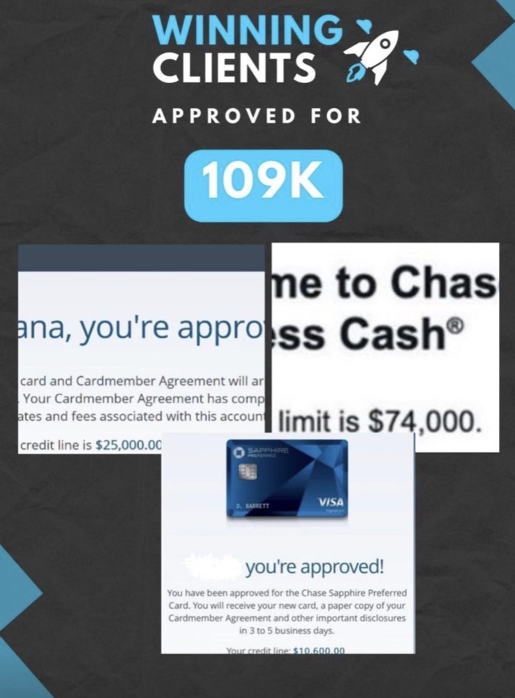 Client approved for $109K in business funding (Chase Business Cash + Sapphire)