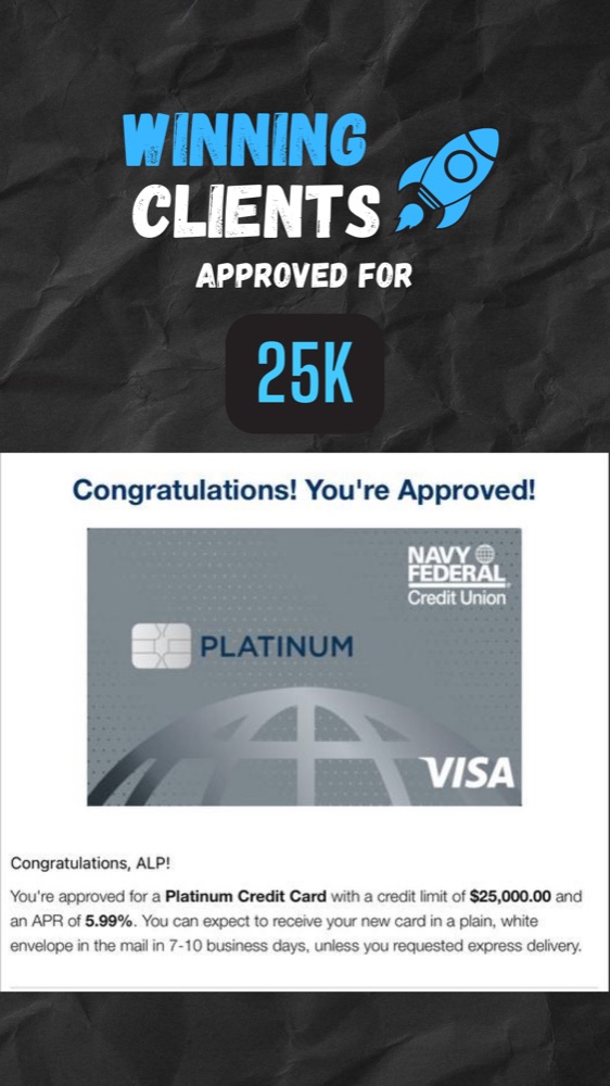 Client approved for $25K — Platinum Visa